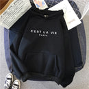 C'EST LA VIE HOODIE
